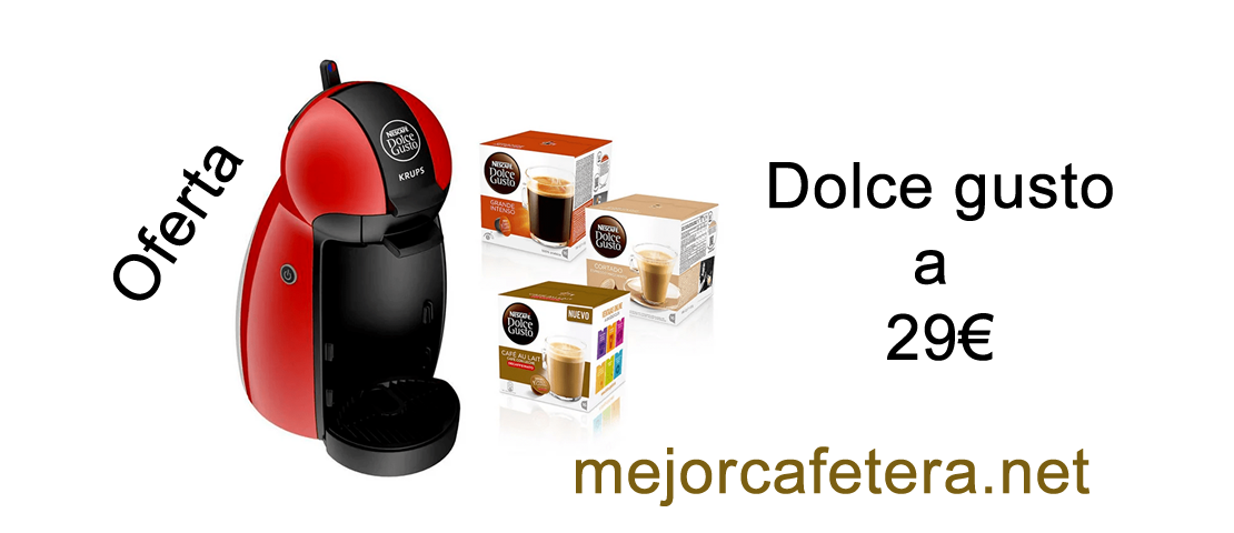 Oferta Cafetera Dolce Gusto 29€